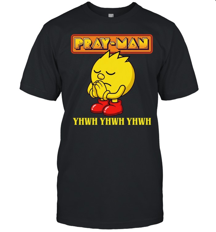 Pray-Man Yhwh Pac-Man religious parody Unisex T-Shirt