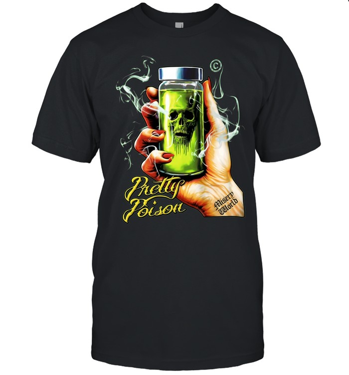 Pretty Poison Misery World hand holding glass bottle Unisex T-Shirt