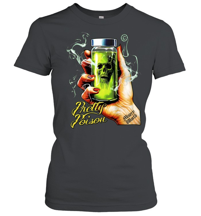 Pretty Poison Misery World hand holding glass bottle Women T-Shirt