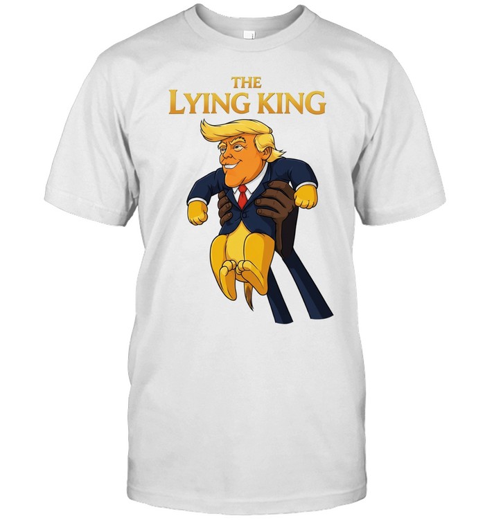 The Lying King The Lion King Trump Unisex T-Shirt