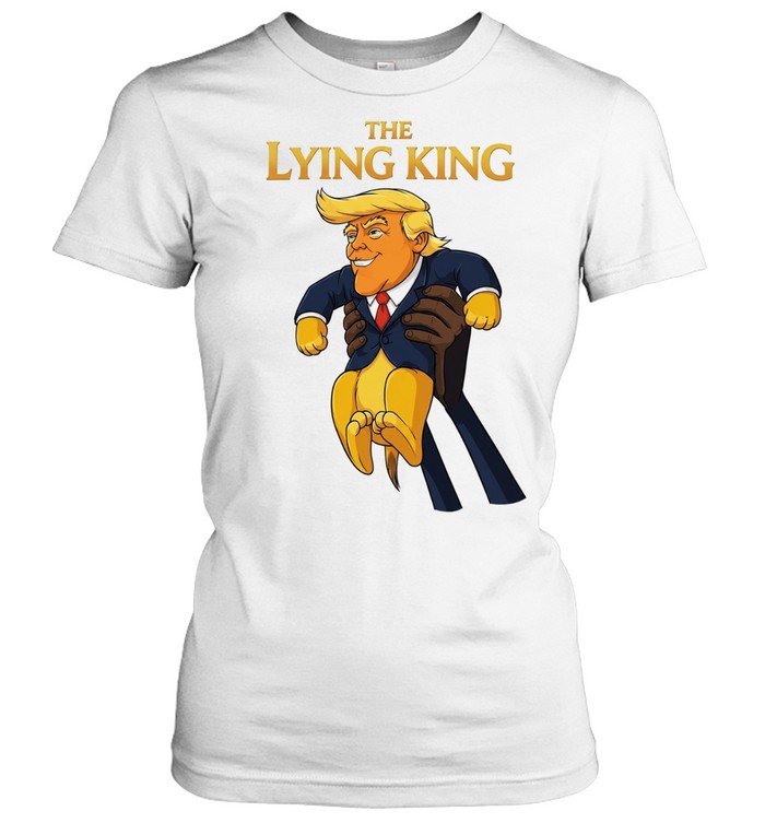 The Lying King The Lion King Trump Women T-Shirt