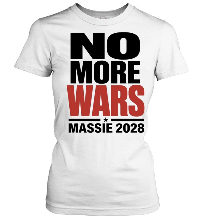Thomas Massie No More Wars Massie 2028 Women T-Shirt
