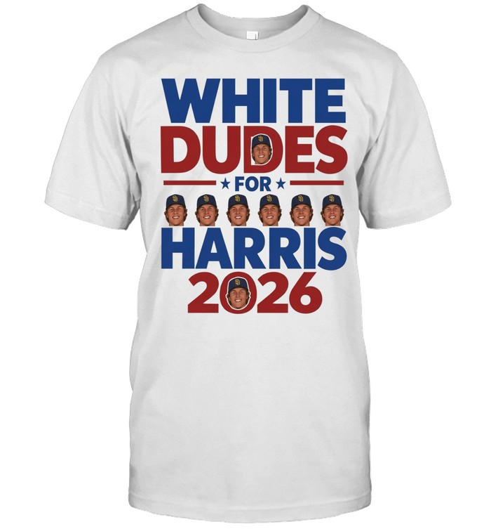 White Dudes For Harris 2026 Unisex T-Shirt
