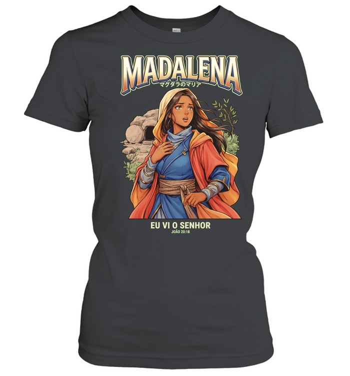 Women Madalena Eu Vi O Senhor Joao 20 18 Women T-Shirt