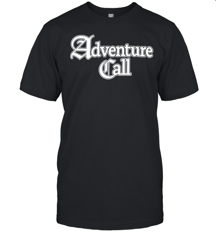 Adventure Call typography Unisex T-Shirt