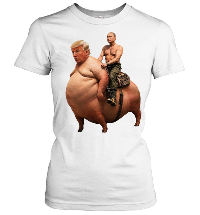 Donald Trump Pig Vladimir Putin Riding meme Women T-Shirt